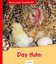 Meine große Tierbibliothek: Das Huhn Christian Havard 9783480225224