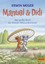 Manuel & Didi, Das große Buch der kleinen Mäuseabenteuer Moser, Erwin Gulliver..