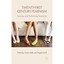 Twenty-first Century Feminism: Forming and Performing Femininity Nally, Claire (