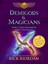 Demigods & Magicians : Percy and Annabeth Meet the Kanes by Rick Riordan.