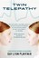 Twin Telepathy by Guy Lyon Playfair (Paperback, 2012)