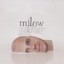 MILOW - MILOW (NEW VERSION)