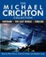 The Michael Crichton Collection: Airframe, the Lost World, and Timeline by...
