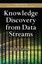 Knowledge Discovery from Data Streams (Chapman & Hall/CRC Data Mining and