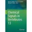 Chemical Signals in Vertebrates: Vol 13 Schulte, Bruce A. (Edited by)/ Goodwin,