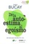 De la Autoestima al Egoismo by Jorge Bucay (Paperback / softback, 2012)