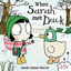 When Sarah Met Duck (Board Book) BOOK NEW