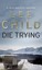 Die Trying: (Jack Reacher 2) (Jack Reacher) by Lee Child.