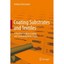 Coating Substrates and Textiles: A Practical Guide to Coating and Laminating Tec