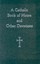 A Catholic Book of Hours and Other Devotions by William G. Storey.