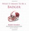 What It Means to Be a Badger: Barry Alvarez and Wiscons - Hardcover NEW Justin D