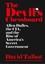 The Devil's Chessboard: Allen Dulles, the CIA, and the Rise of America's...