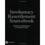 Involuntary Resettlement Sourcebook: Planning and Implemention in Development Pr