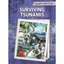 Surviving Tsunamis (Children's True Stories: Natural Di - Paperback NEW Kevin Cu