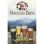 Mountain Brew: A Guide to Colorado's Breweries - Paperback NEW Ed Sealover 2011-
