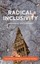 Radical Inclusivity: Expanding Our Minds Beyond Dualistic Thinking by Jeff...