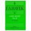 Good Money, Part II: Volume Six of the Collected Works of F.A. Hayek Kresge, Ste