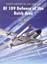 Bf 109 Defence of the Reich Aces by John Weal (Paperback, 2006)
