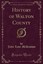 History of Walton County (Classic Reprint) by John Love McKinnon (Paperback /...