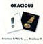 Gracious - Gracious!/This Is...Gracious!