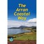 The Arran Coastal Way (Rucksack Readers) - Spiral-bound NEW Megarry, Jacque 2008