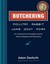 NEW Butchering Poultry, Rabbit, Lamb, Goat, and Pork By Adam Danforth Paperback