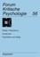 Forum Kritische Psychologie 56 / Rasse/Rassismus, Emotionen, Taschenbuch