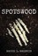 NEW Spotswood by Bruce I. Brodkin