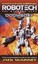 Robotech: Vol 4-6 (Robotech) by MCKINNEY.