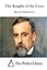 NEW The Knights of the Cross (Perfect Library) by Henryk Sienkiewicz