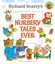 Best Nursery Tales Ever by Richard Scarry (Hardback, 2014)