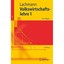 Volkswirtschaftslehre 1 Lachmann, Werner