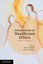Foundations of Healthcare Ethics: Theory to Practice by John T. Ozolins.