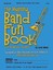 The Beginning Band Fun Book (Trombone) For Elementary Students by Newman MR Larr