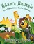 Adam's Animals Fun Facts about God's Creation by Kimberley Payne 9781497439009