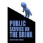 Public Service on the Brink Jenny Manson