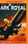 NEW Ark Royal by Christopher G. Nuttall