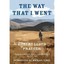 The Way That I Went - Paperback NEW Robert Lloyd Pr 2014-03-10
