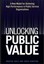 The Public Sector Value Model: A New Model for Achieving High Performance in