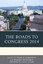 The Roads to Congress 2014 (English) Hardcover Book Free Shipping!