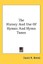 The History and Use of Hymns and Hymn Tunes by Breed, David R. 9780548081570