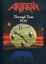 Anthrax: Through Time P.O.V. (2008, DVD NEW)