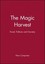The Magic Harvest: Food, Folklore and Society by Piero Camporesi.