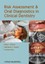 Risk Assessment and Oral Diagnostics in Clinical Dentistry, Dena J. Fischer