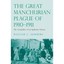 The Great Manchurian Plague of 1910-1911 - Hardcover NEW Summers, Willia 2012-11