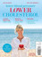 Lower Blood Pressure, Lower Cholesterol BOOK NEW