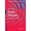 Hybrid Tribunals: A Comparative Examination of Their Origins, Structure, Legitim