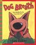 Dog Breath - NEW - 9780439598392 by Pilkey, Dav