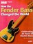 How the Fender Bass Changed the World by Jim Roberts (Paperback, 2001)
