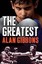The Greatest, Alan Gibbons, New Book